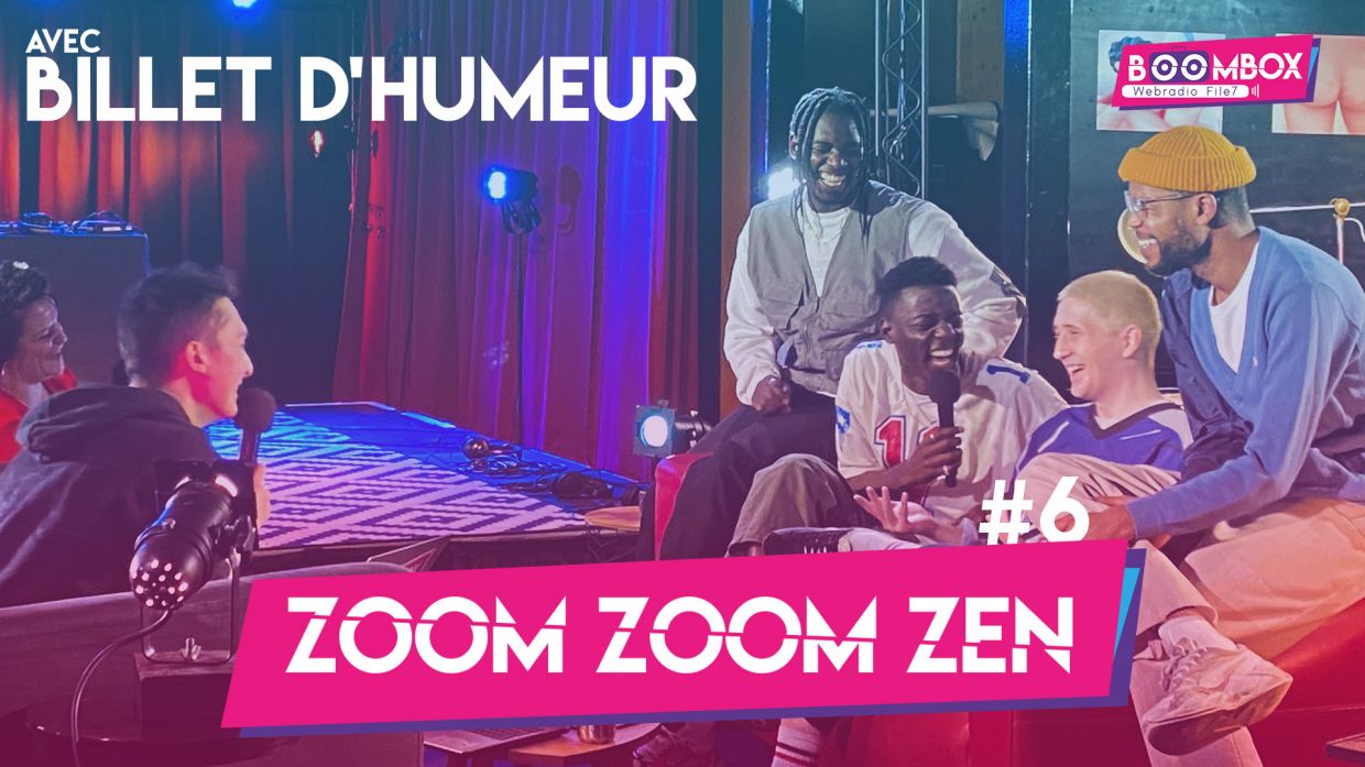 Zoom Zoom Zen #6 - Billet d'Humeur © DR